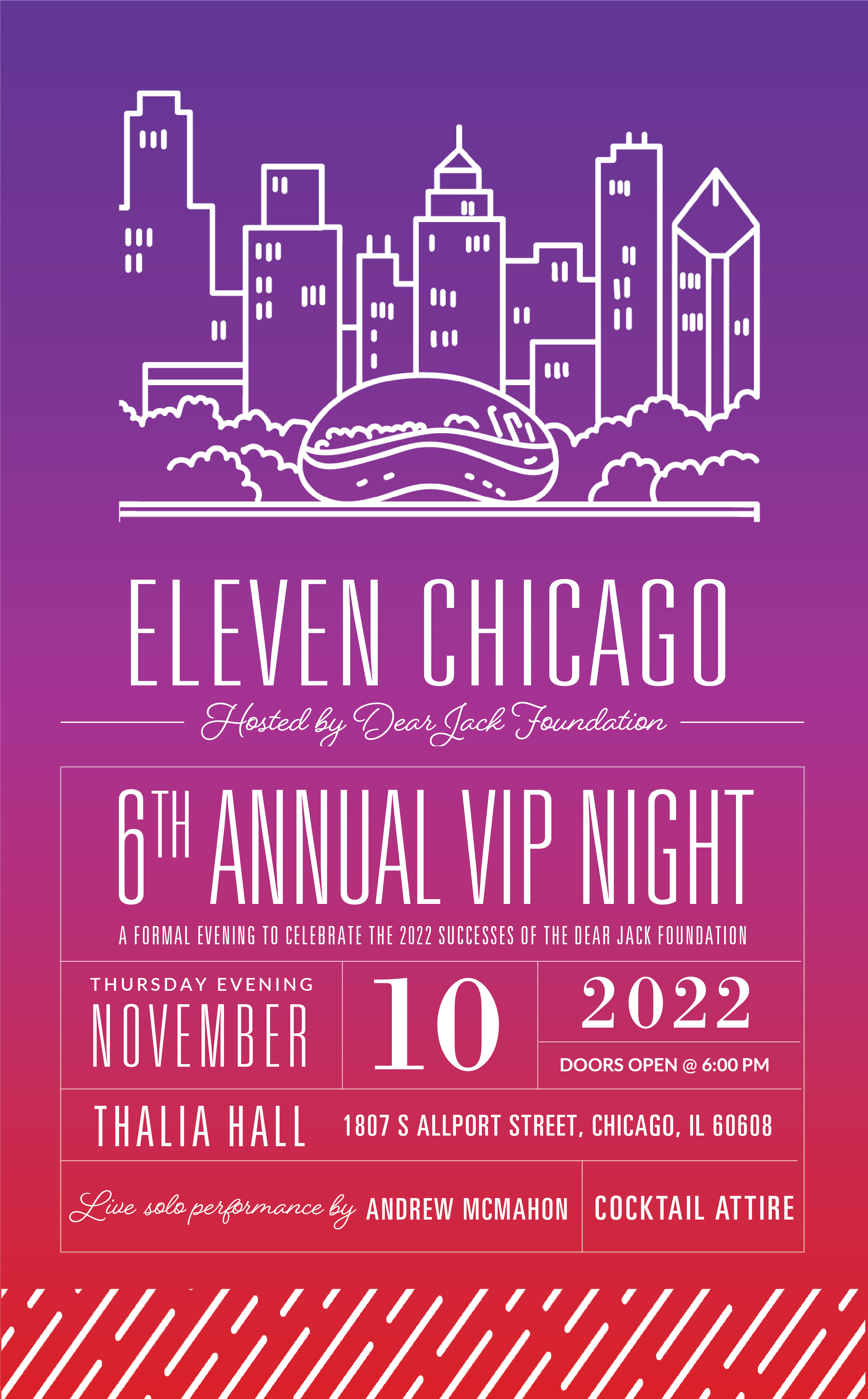Eleven Chicago: 6th Annual Dear Jack VIP Night - Dear Jack Foundation