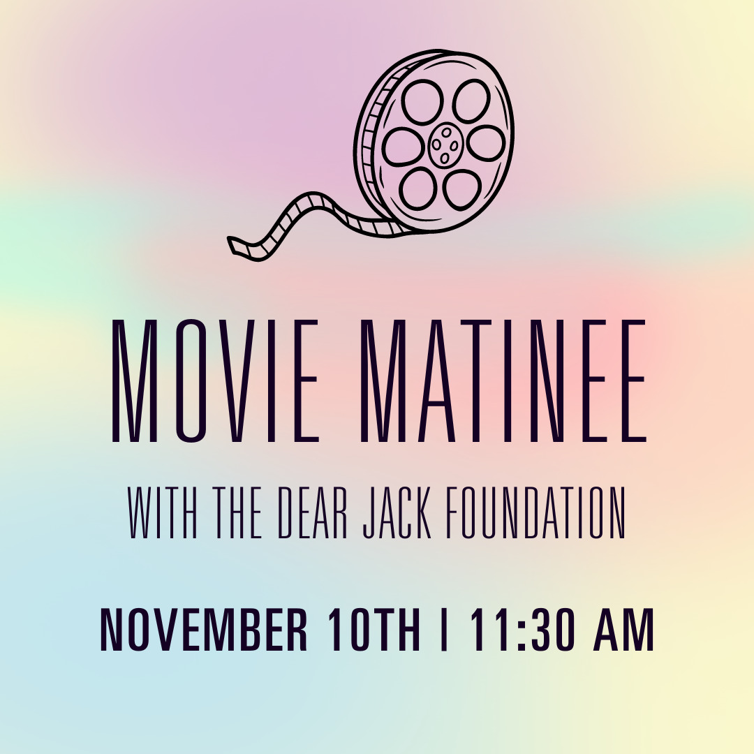 "Dear Jack" Documentary Screening Dear Jack Foundation